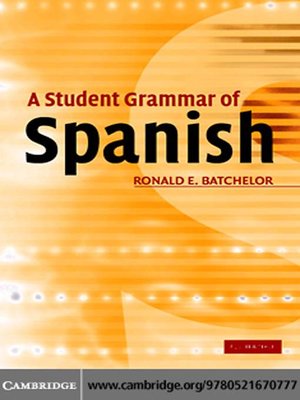 cover image of A Student Grammar of Spanish